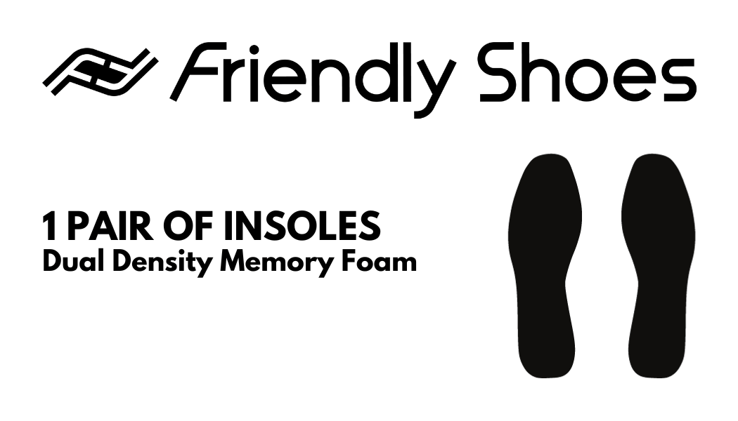 Insoles - Friendly Shoes - The Shoe For All Abilities